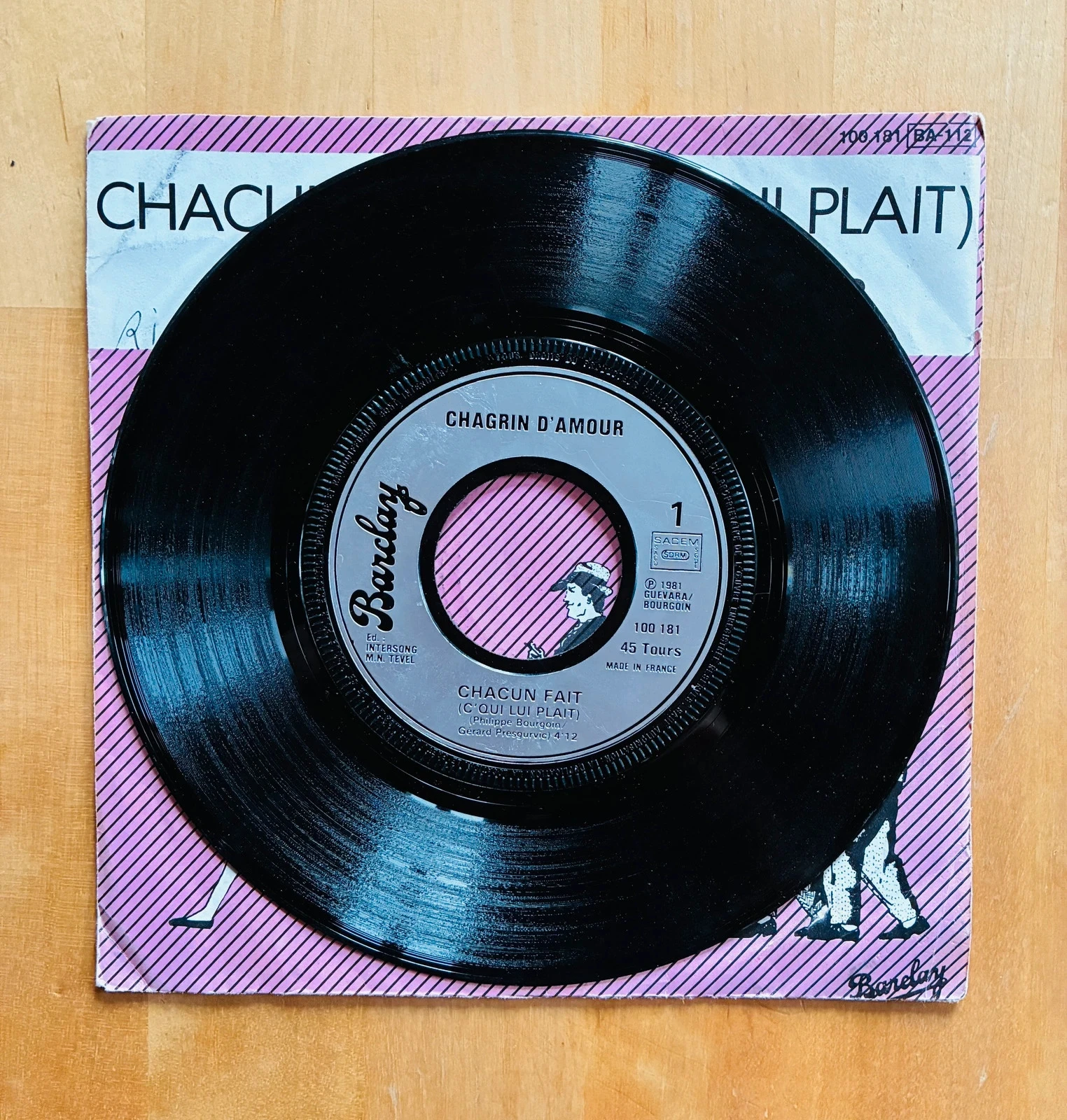 Disco de vinilo 45T Chagrin d’Amour Chacun fait c’qui lui plaît. – photo 3